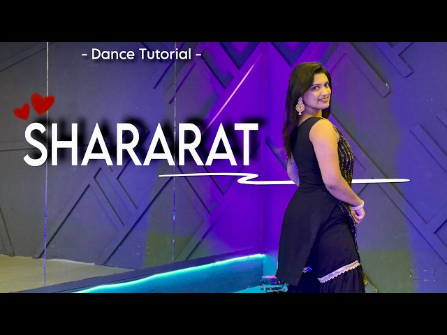 Shararat - Dance Tutorial | Learn Dance | Chahat Vaish #trending