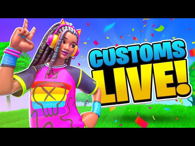 🔴LIVE! - Streaming and Having Fun While Doing Customs With Viewers in Fortnite!!!