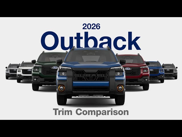 All-New 2026 Subaru Outback Trim Comparison & Review