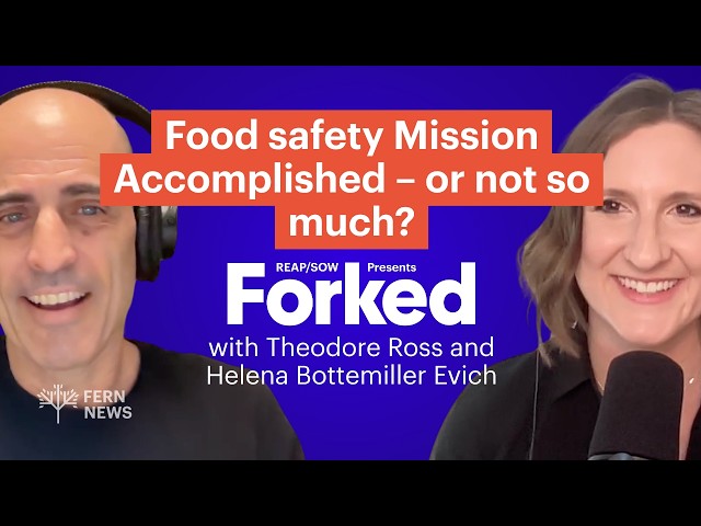 Food safety Mission Accomplished – or not so much?