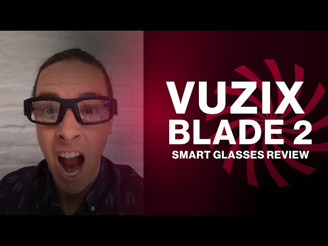 Vuzix Blade 2 Smart Glasses Review
