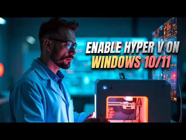 Enable Hyper V On Windows 10 11 Home   Step by Step Virtualization Setup Guide 2025