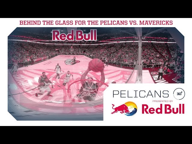 Pelicans vs Mavericks in 360° | Behind the Glass with the Red Bull Energy Cam