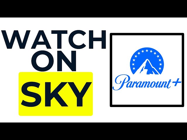 How to SIGN INTO Paramount Plus with Sky (2025)