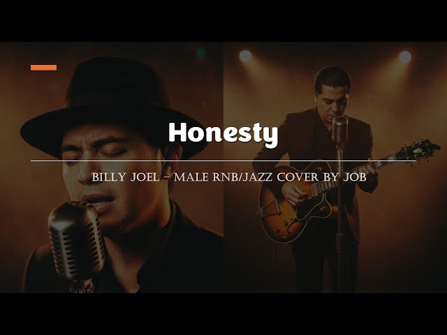 Honesty -  Billy Joel - Male RNB/Jazz Cover (Lyric Video)