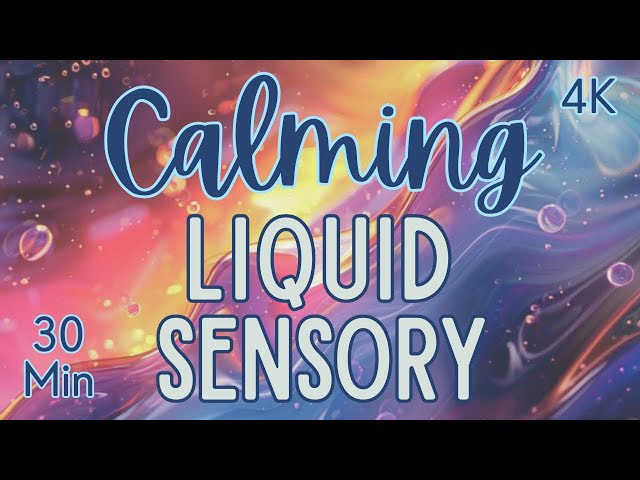 Calming Liquid Sensory | Anxiety and Stress Relief | Focus and Study Music | Meltdown Remedy