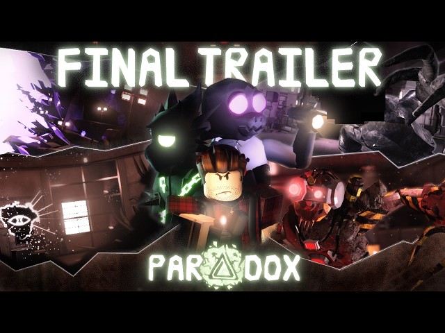 Paradox | Final Trailer