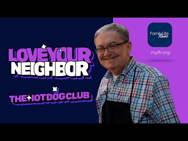 Love Your Neighbor // The Hot Dog Club