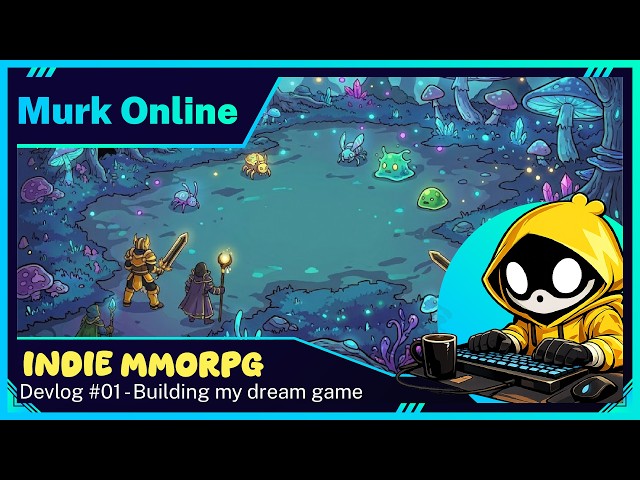 MMORPG Development From Scratch | MURK ONLINE Devlog 01
