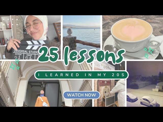 25 Life Lessons I’ve Learned in My 20s (That Changed Everything)