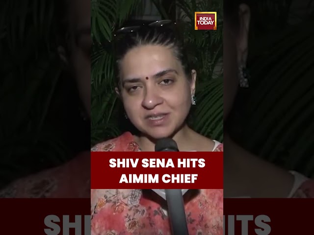 Shiv Sena Leader Shaina NC Criticizes AIMIM Chief Asaduddin Owaisi Over Assam Poll Remarks