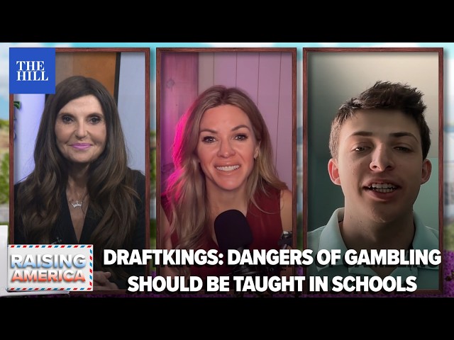DraftKings Suggests Teaching Gambling Dangers In School | RAISING AMERICA