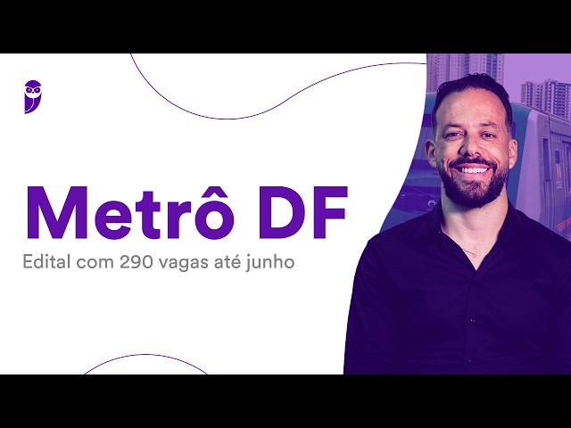 Brasília Metro: Job posting with 290 openings until June