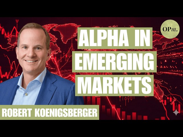 The Emerging Market Comeback: Why Emerging Markets Are Taking the Lead | Robert Koenigsberger