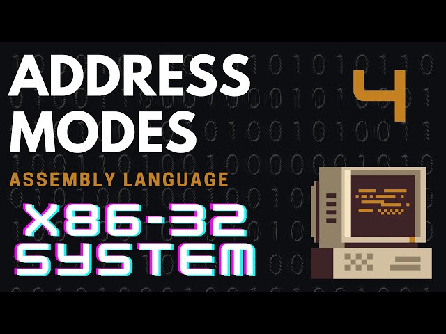 Address Modes in Assembly Language 🧩 X86 - 32 Bits