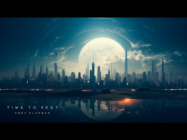 Andy Blueman - Time To Rest (Extended Mix)