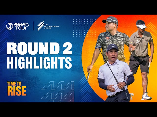 International Series Philippines | Round 2 Highlights | Asian Tour | 2025