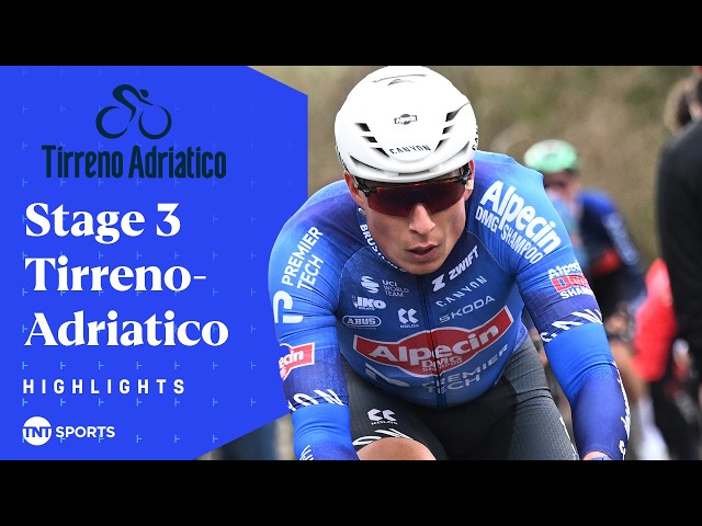 WONDERFUL PERFORMANCE 🤩 | Men's Elite Stage 3 Tirreno-Adriatico 2026 Highlights | TNT Sports Cycling